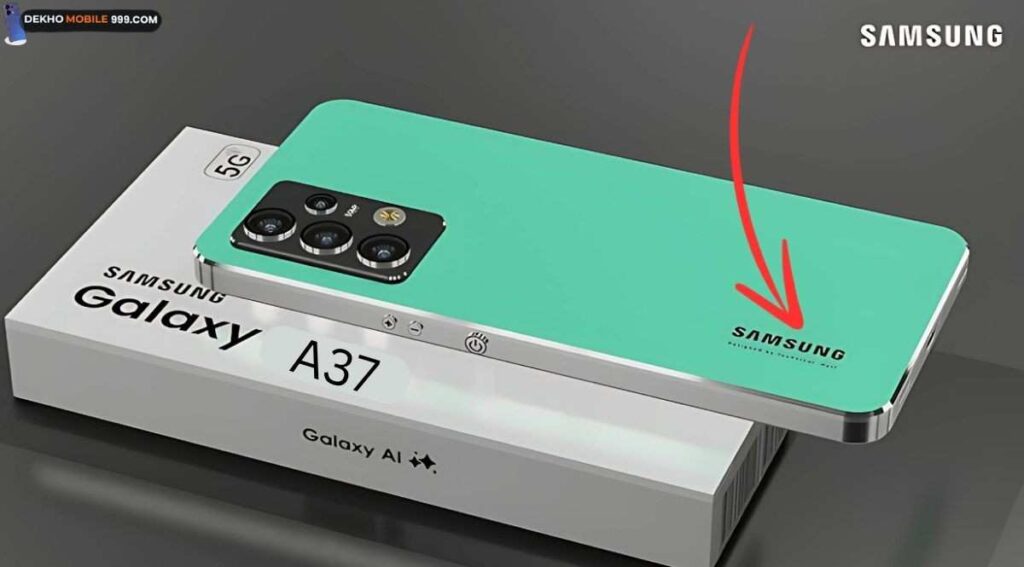 samsung galaxy a37 5g price india-launch date जानिए सभी डिटेल्स 12 Samsung Galaxy A37 Price In India,2025